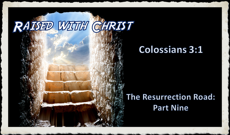 Raised with Christ