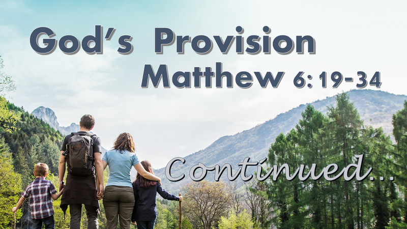 God's Provision (Continued)